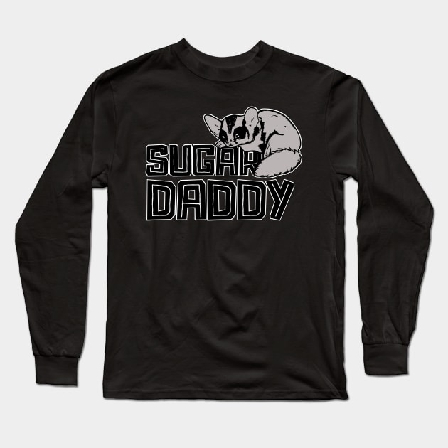 Funny Mens Sugar Glider Gift Product Daddy Sugar Gliders Product Long Sleeve T-Shirt by Linco